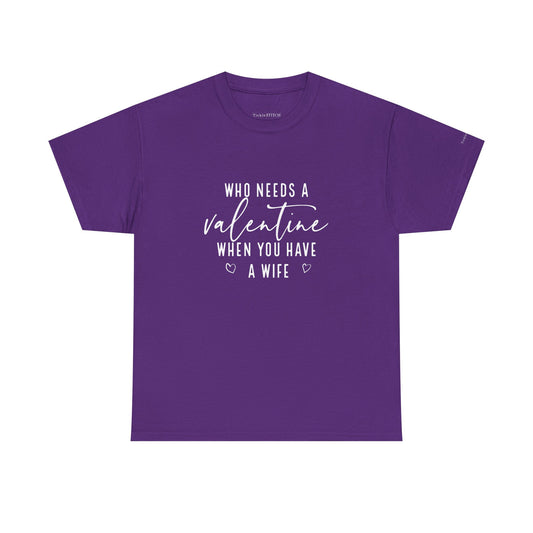 Funny Valentine's Day Tee for Husbands: Witty Married Life Wife Shirt