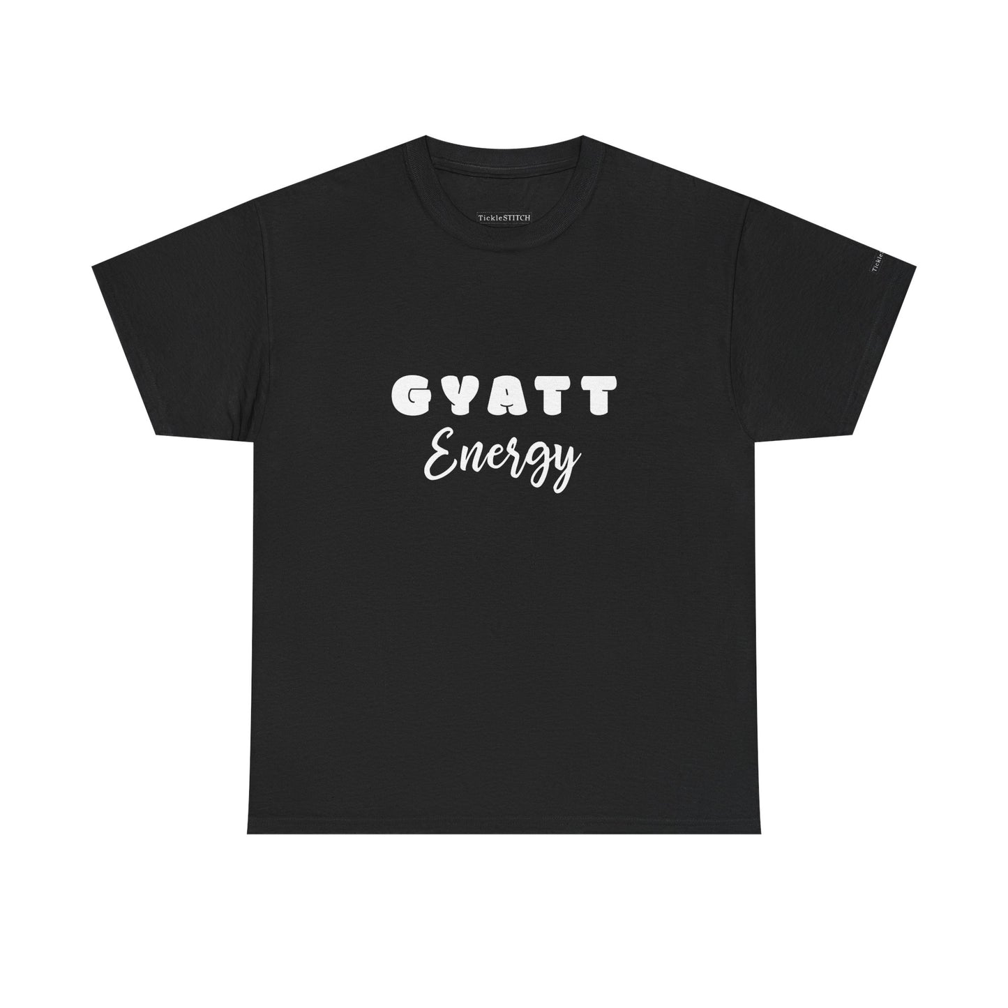 Gyatt Energy Tee – Nice Butt, Big Booty, Confidence & Workout Power
