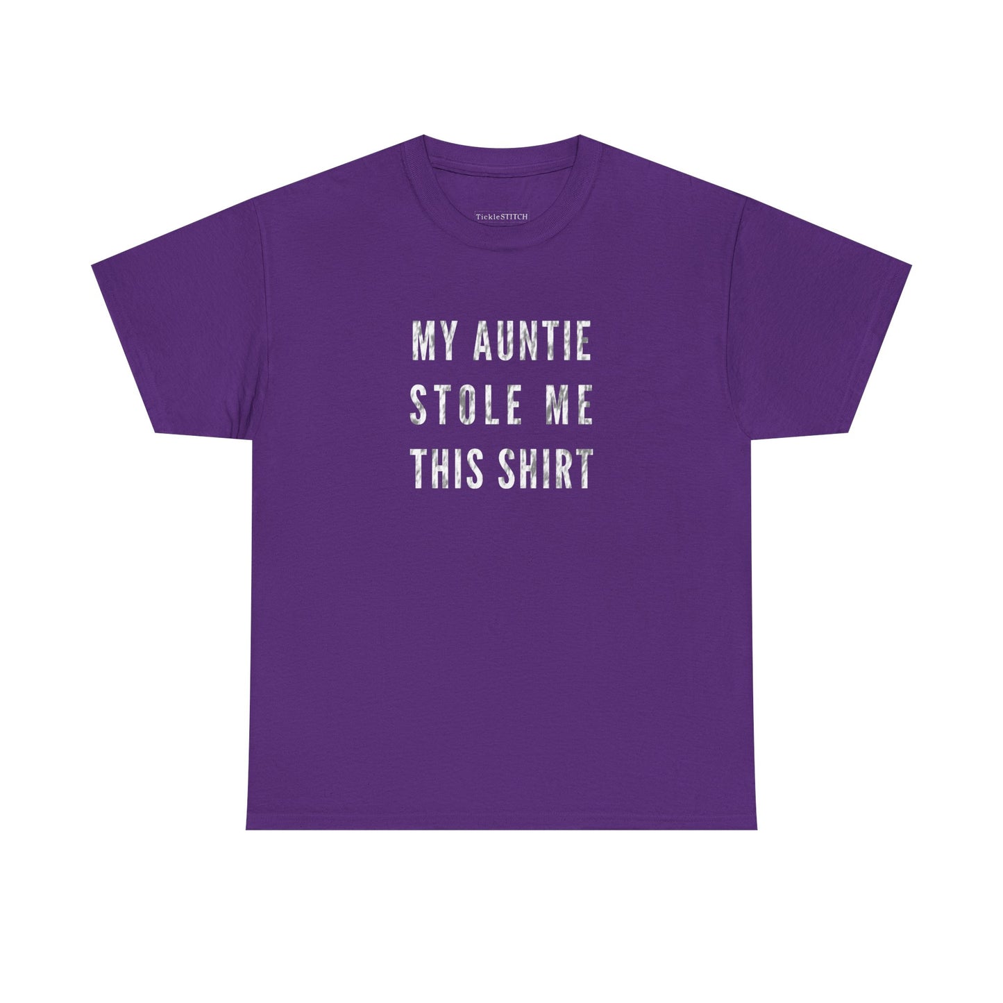 Hilarious 'My Auntie Stole Me This Shirt' Family Theft Humor Gift