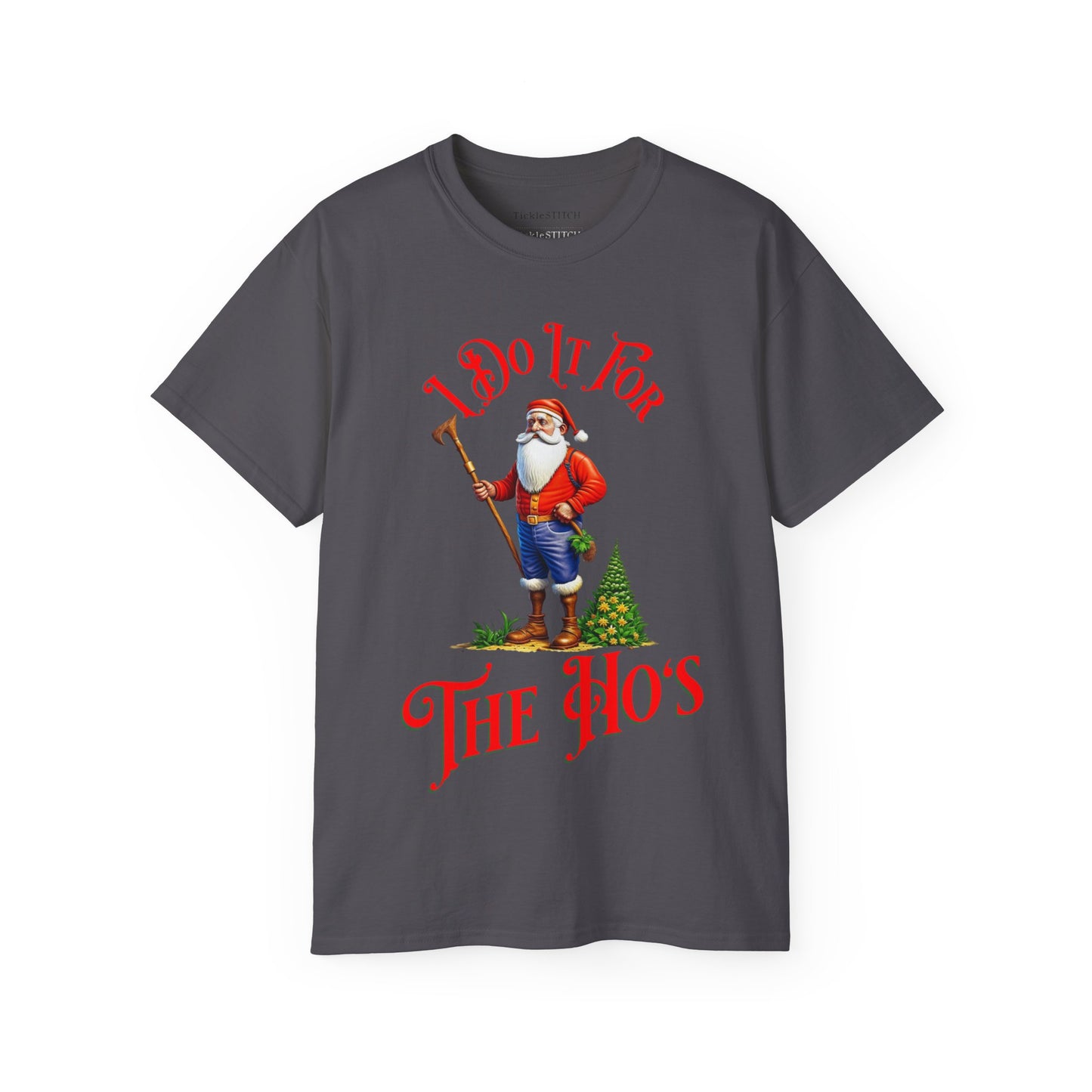 I Do It For The Hos Santa Christmas Unisex Cotton Funny T-shirt