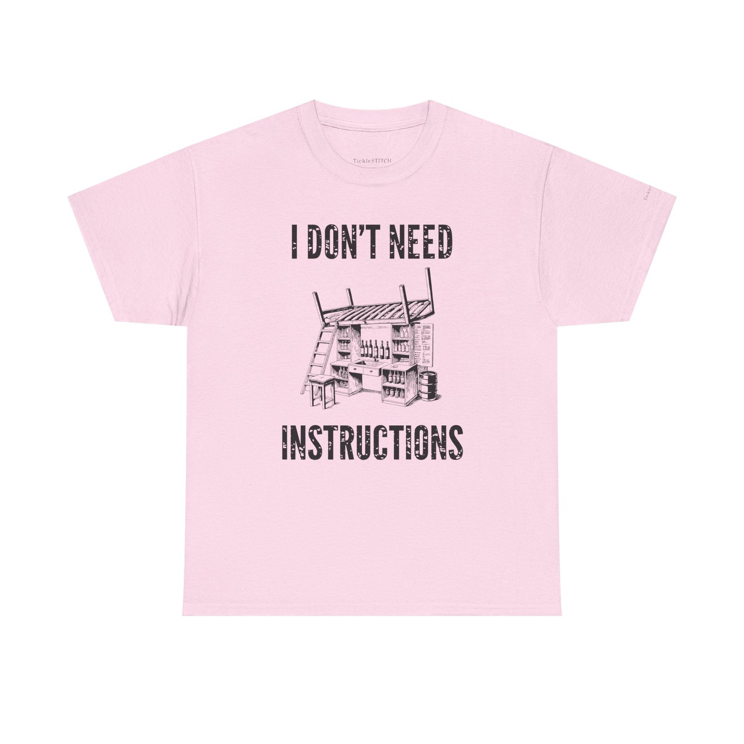 I Don't Need Instructions Handyman Tradesmen Funny Dad Joke T-Shirt