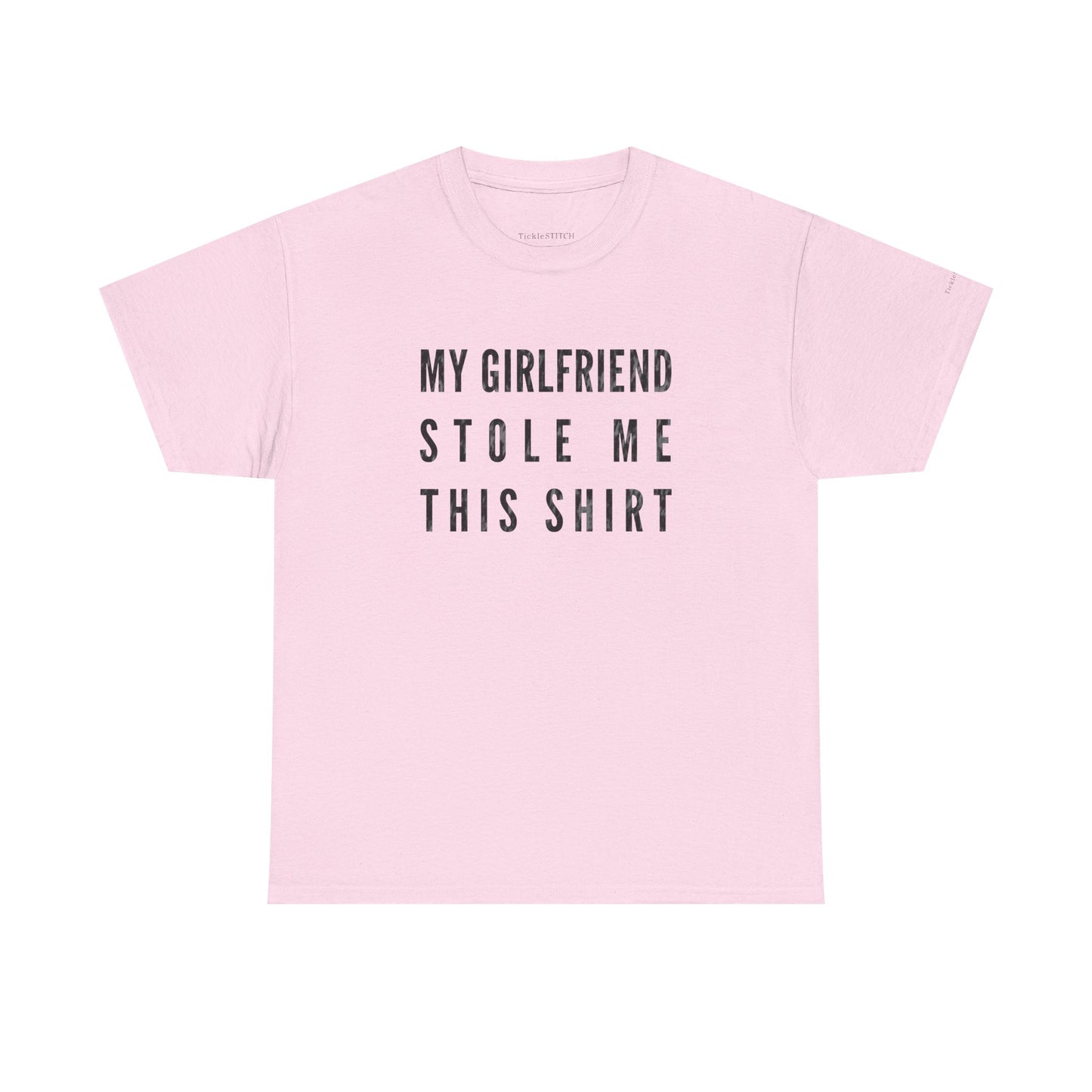 Stolen By Girlfriend – Funny Relationship Theft Humor Boyfriend Tee