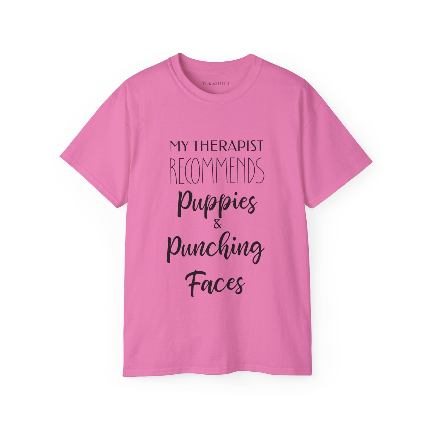 My Therapist Recommends Puppies and Punching Faces, Dog Pride Shirt