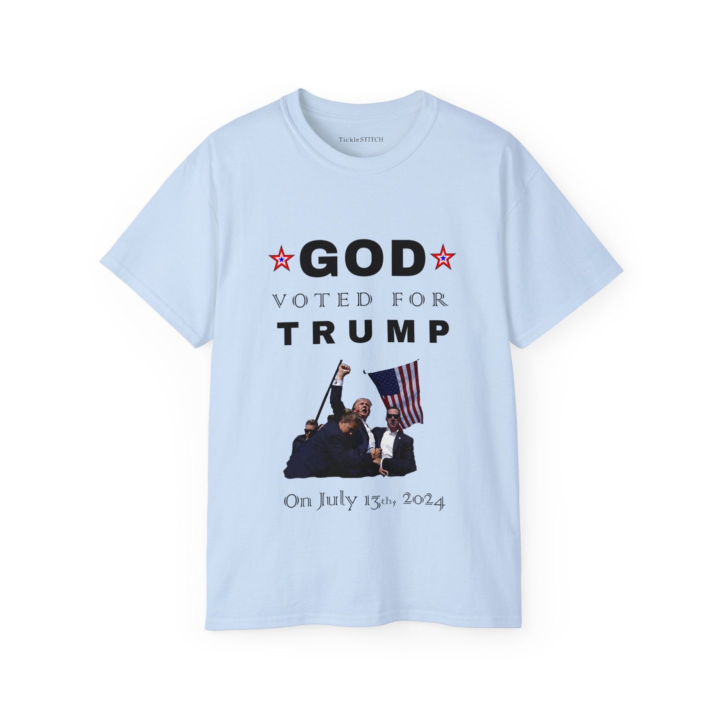 God Voted for Trump on July 13th, FIST, Trump Shirt, Trump 2024