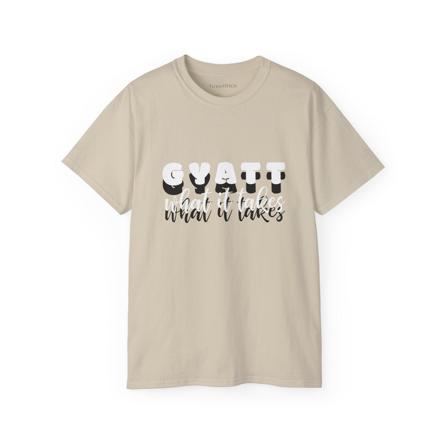 a t - shirt with the words gyatt on it