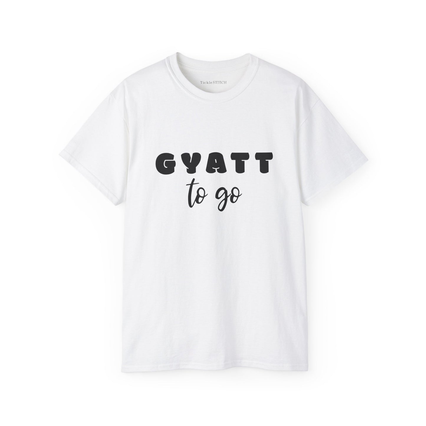 Gyatt to Go, Gyatt Shirt, Gyatt, Big Butt, Nice Ass, Hot Girlfriend