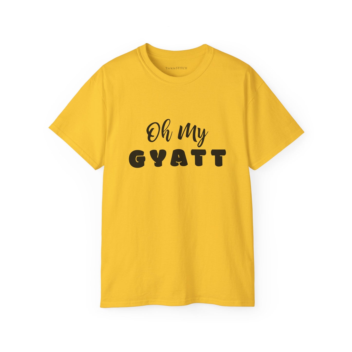 Oh My Gyatt, Gyatt Shirt, Big Butt, Nice Butt, Hot Girlfriend