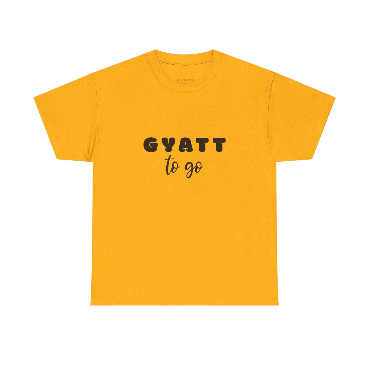 Gyatt To Go Gen Z Slang Meme Tee for Big Butt Body Confidence