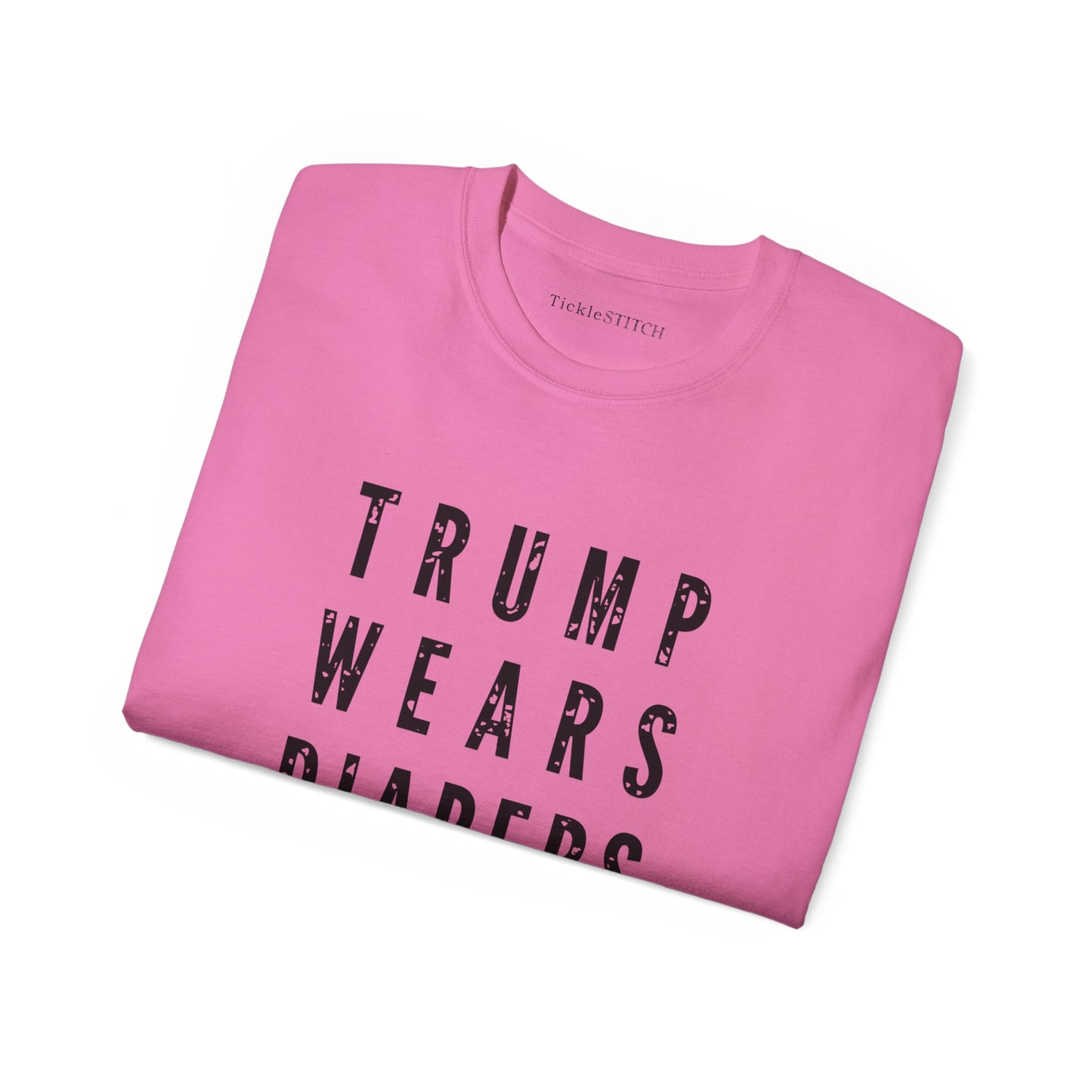 Trump Wears Diapers, Funk Trump, AntiTrump, Gifts for Democrats