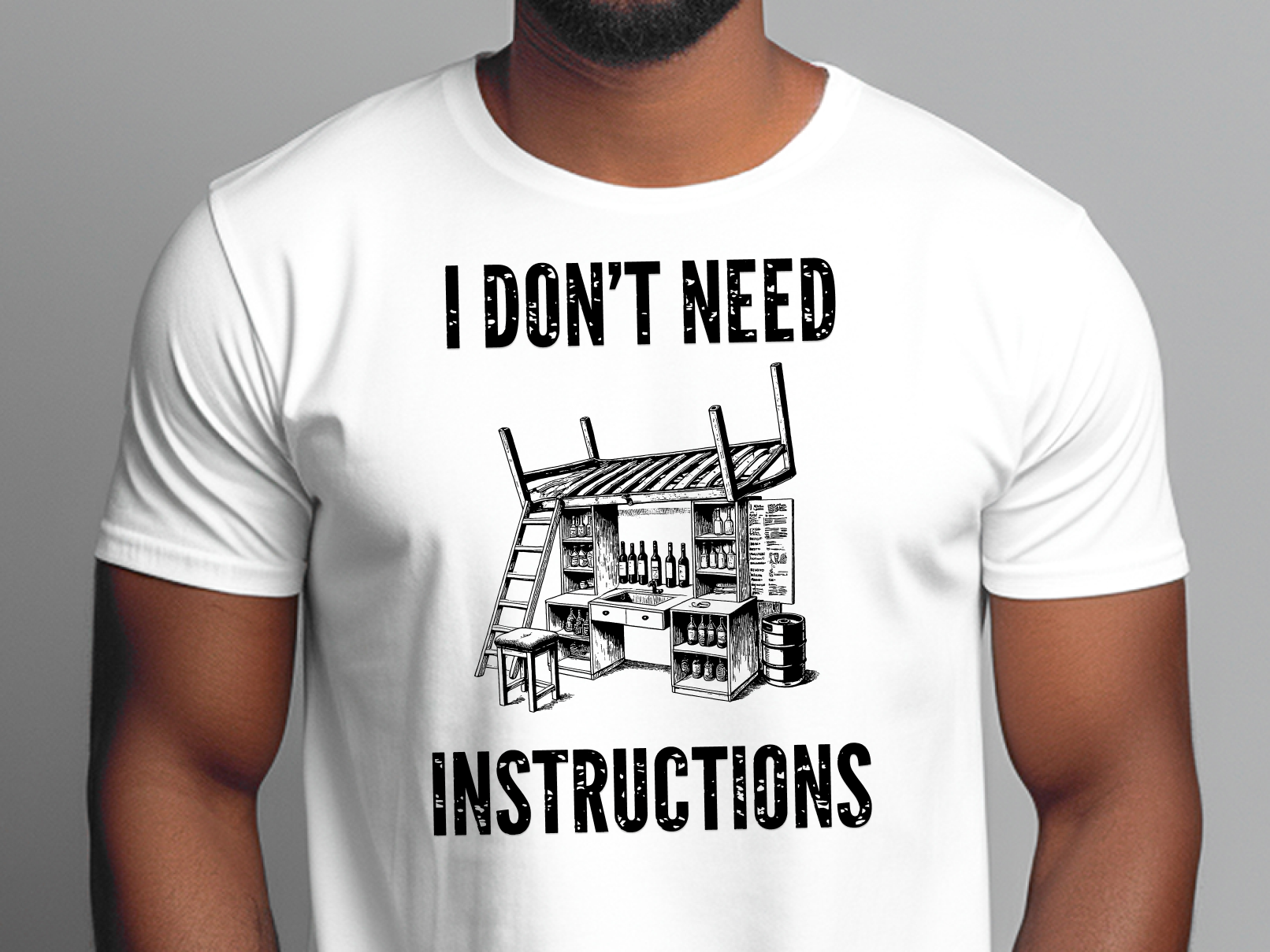 a man wearing a white t - shirt that says i don't need instructions