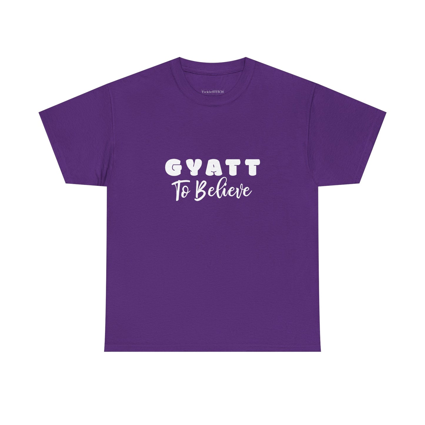 Gyatt to Believe Gen Z Slang Shirt – Body Positive Humor Tee