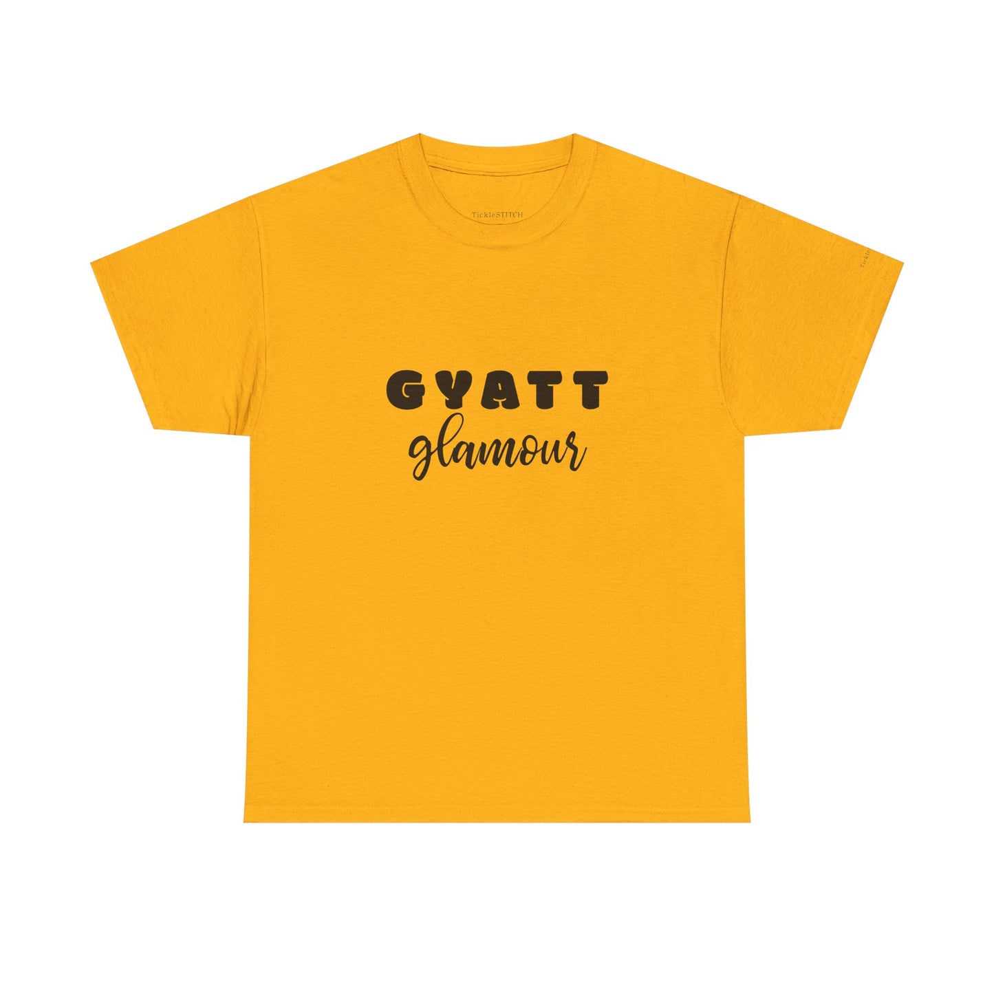 Gyatt Glamour Tee – Gen Z Slang Meme Shirt for Body Confidence