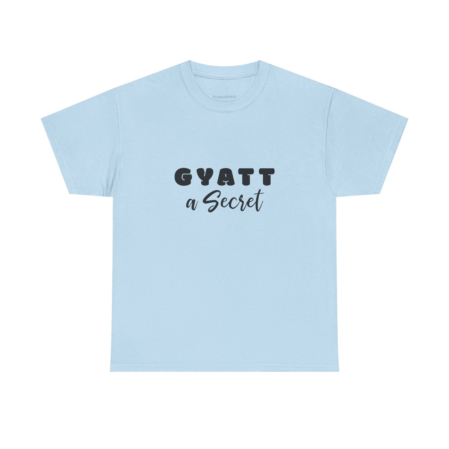 Gyatt a Secret