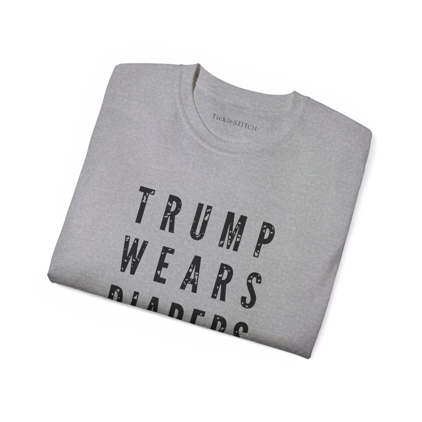 Trump Wears Diapers, Funk Trump, AntiTrump, Gifts for Democrats