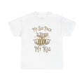 My Six Pack Is Behind My Keg. Funny Beer Belly Humor Shirt.