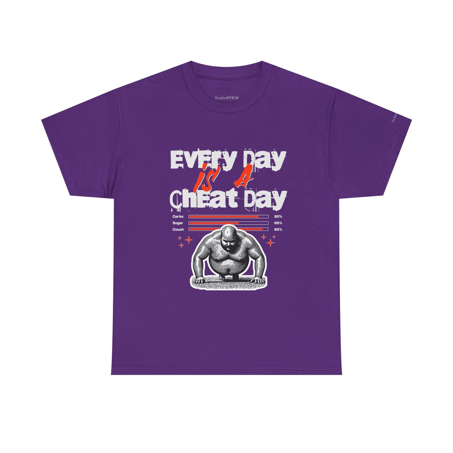 "Every Day Is A Cheat Day" Workout Motivation Humor Foodie Gym Shirt