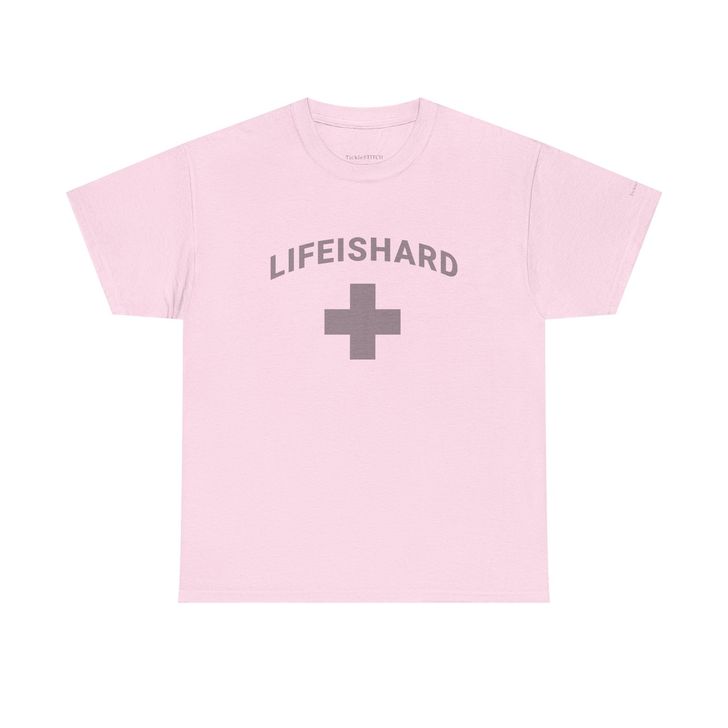 LIFEISHARD Lifeguard Parody - Sarcastic Life Struggles Humor Tee