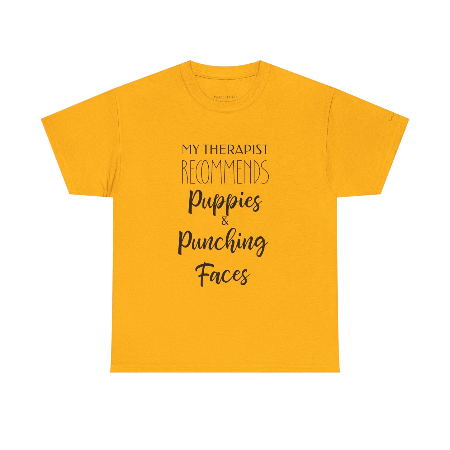 Therapist Recommends Puppies & Punching Faces Funny Dog Therapy Tee