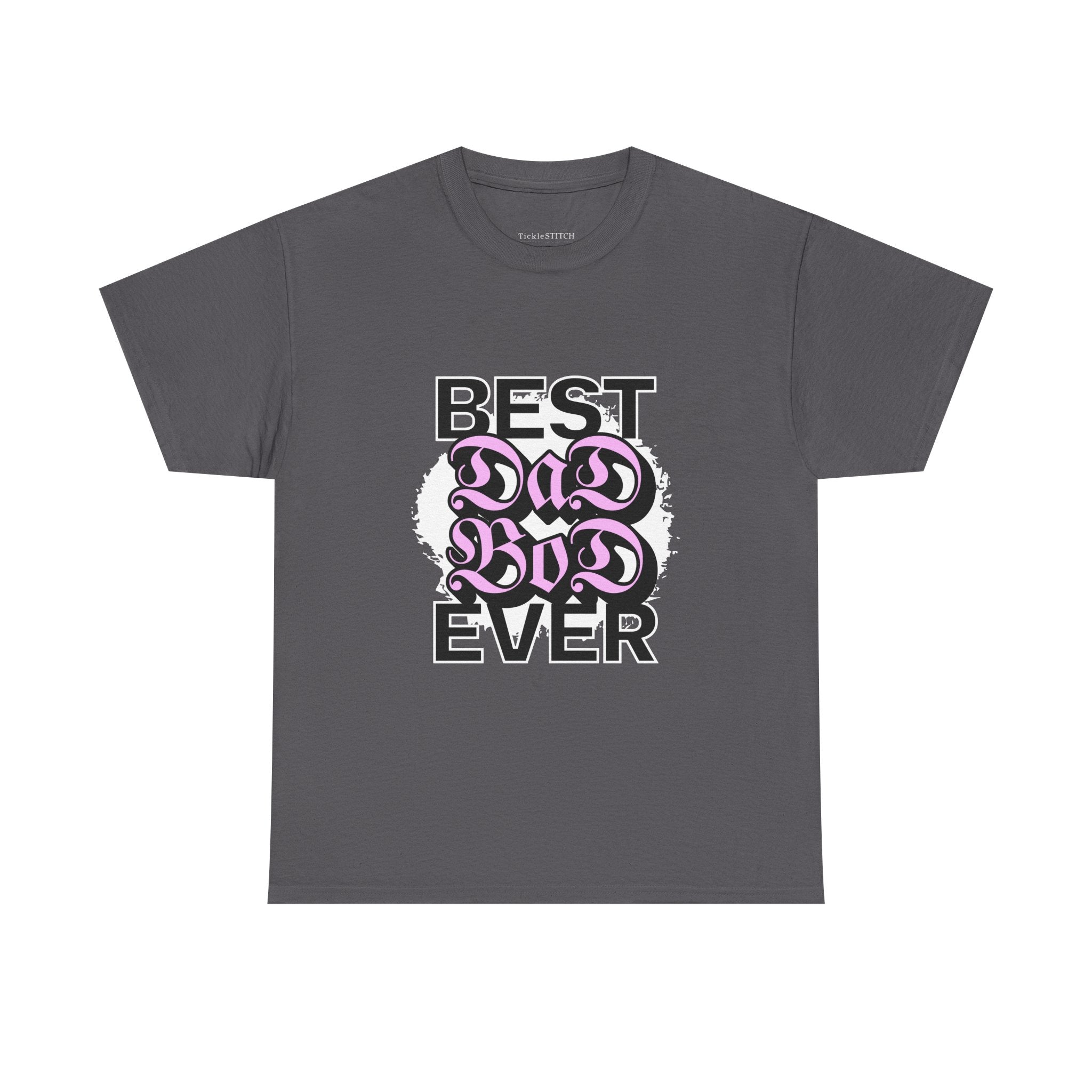"Best Dad Bod Ever" Funny Father's Day Gift Tee for Confident Dads