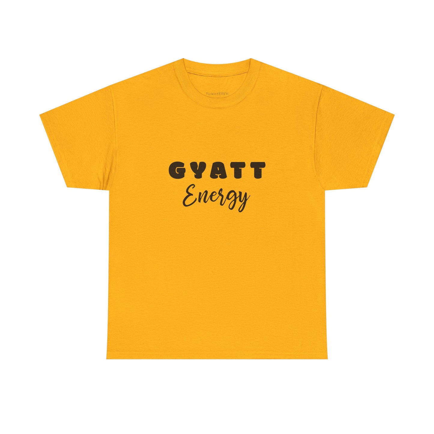 Gyatt Energy. Booty Power. Confidence Boost. Workout Motivation Tee