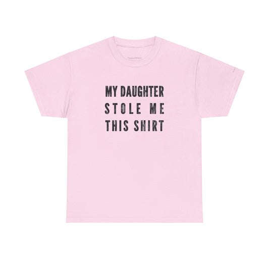 Dad Daughter Humor Tee – My Daughter Stole Me This Shirt Gift