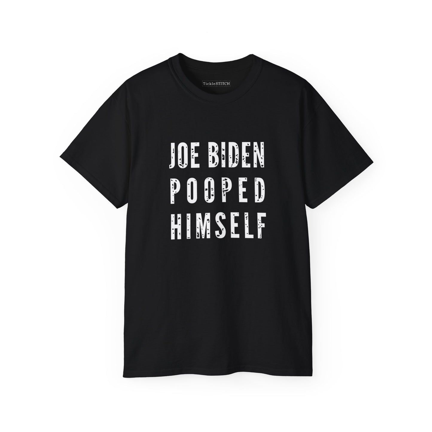 Biden Pooped Himself, FJBiden T Shirt, FJB, Political Satire