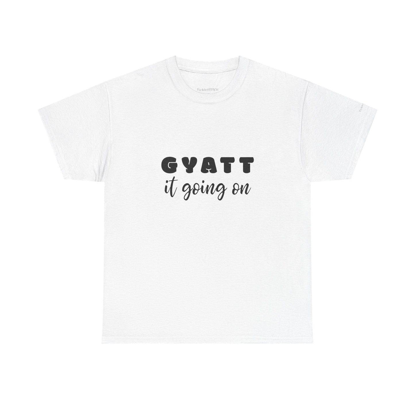 Gyatt It Going On T-Shirt – Peach Perfection & Booty Poppin' Style