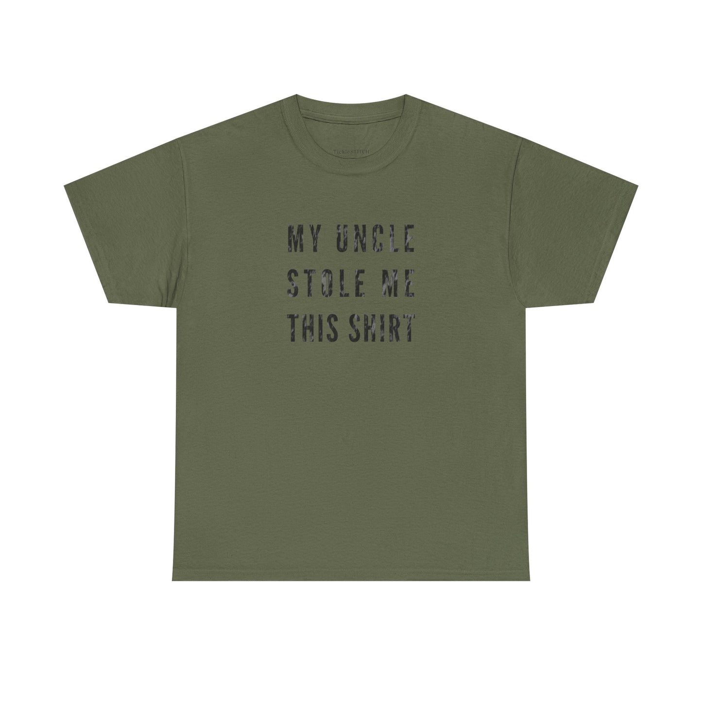 My Uncle Stole Me This Shirt Funny Family Bond Humor Gift Tee