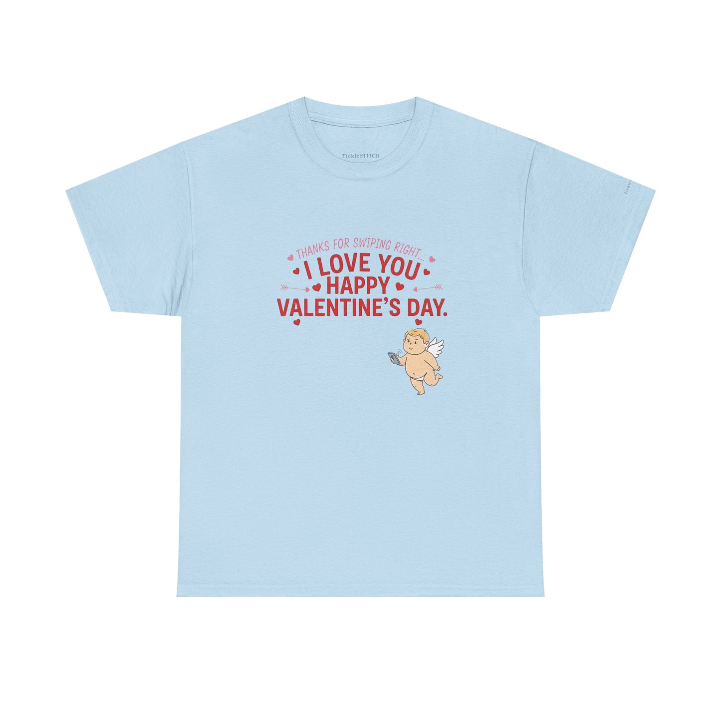 "Thanks For Swiping Right" Funny Valentine's Day Dating App Humor Tee