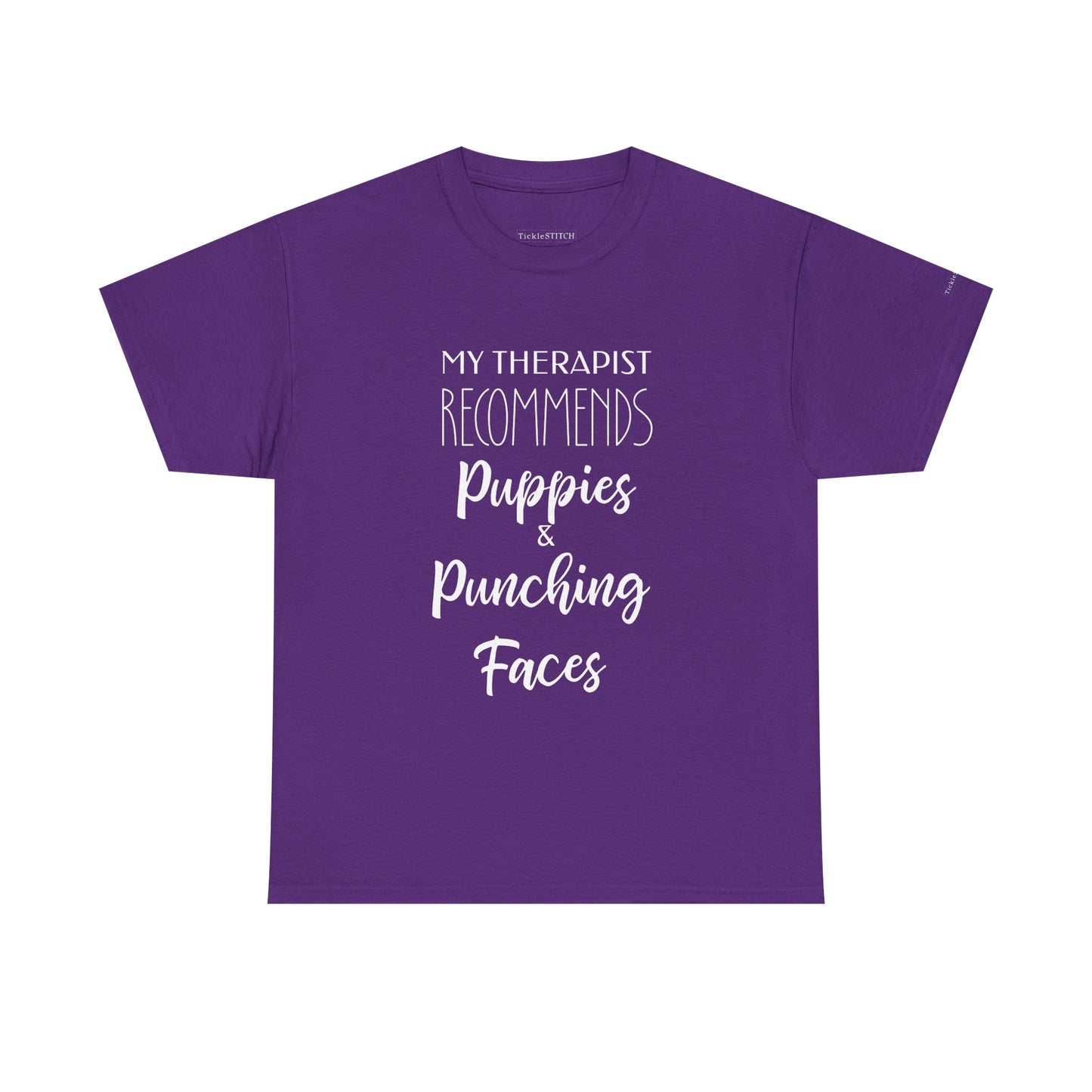 Therapist Recommends Puppies & Punching Faces Funny Dog Therapy Tee