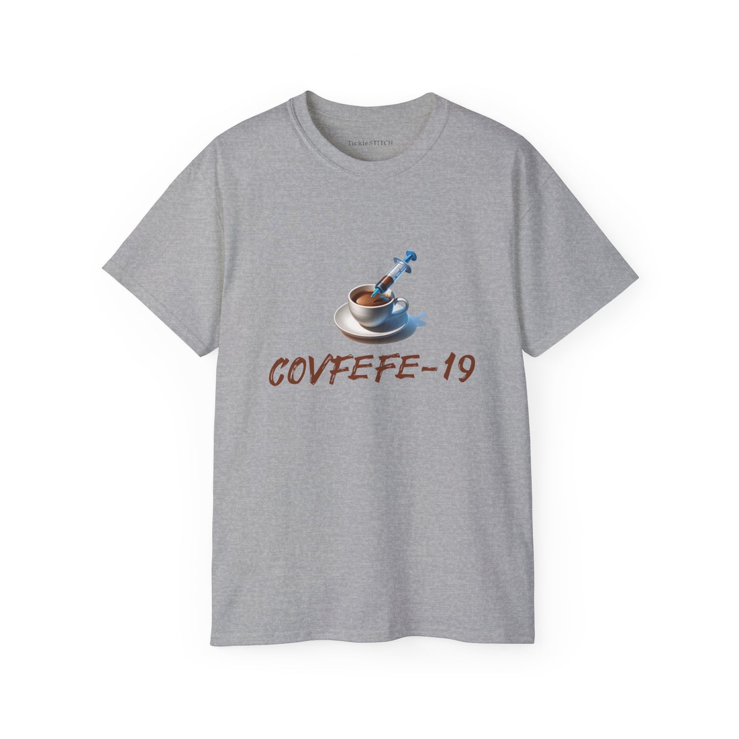 Covid and Coffee, Covfefe-19 Cotton Unisex Funny T-Shirt