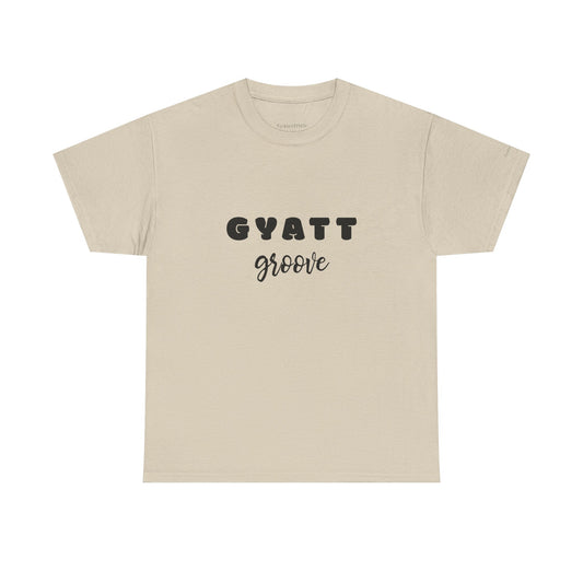 Gyatt Groove Shirt: Big Butt Confidence & Booty Workout Tee
