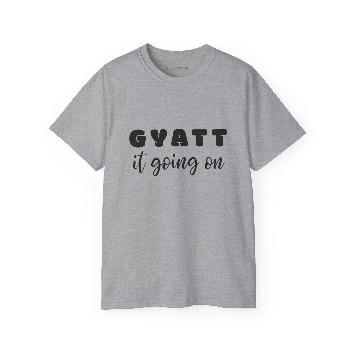 Gyatt It Going On, Gyatt Shirt, Big Butt, Nice Ass, Hot Girlfriend