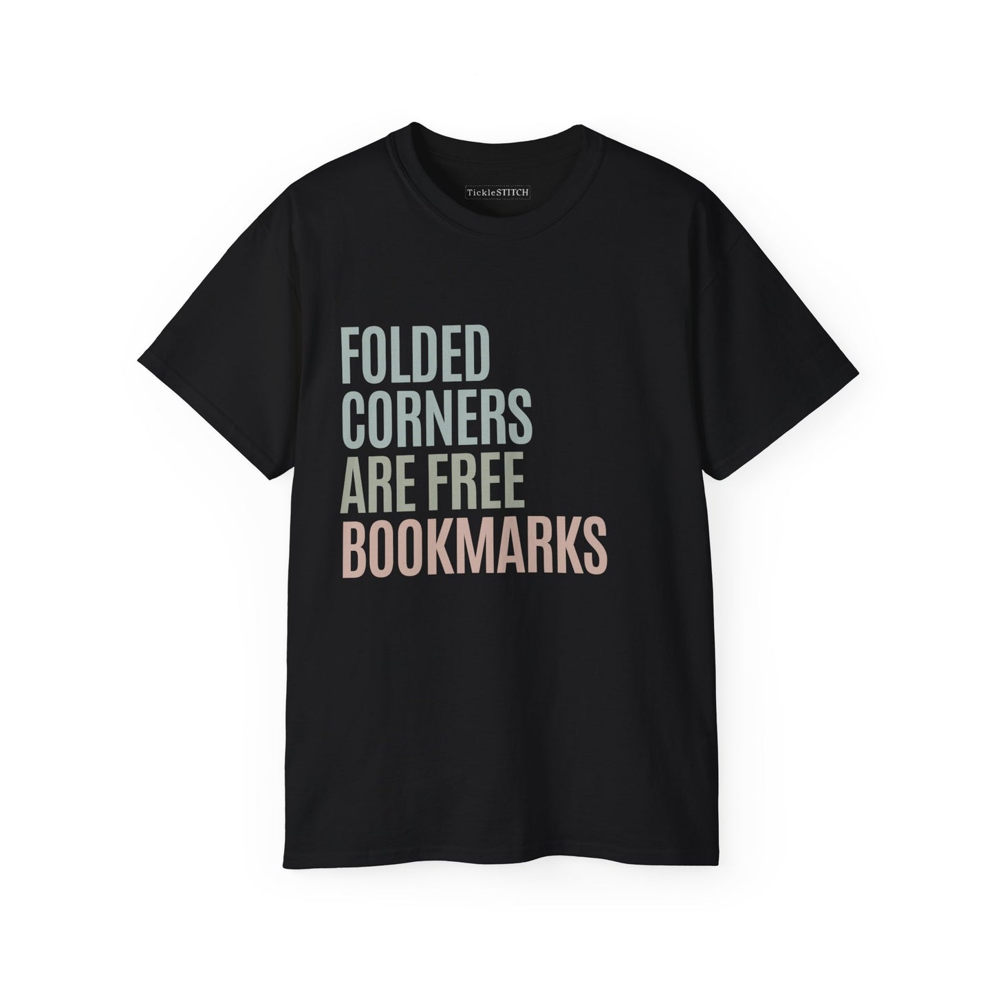 Folded Corners Are Free Bookmarks Cotton Unisex Funny T-Shirt