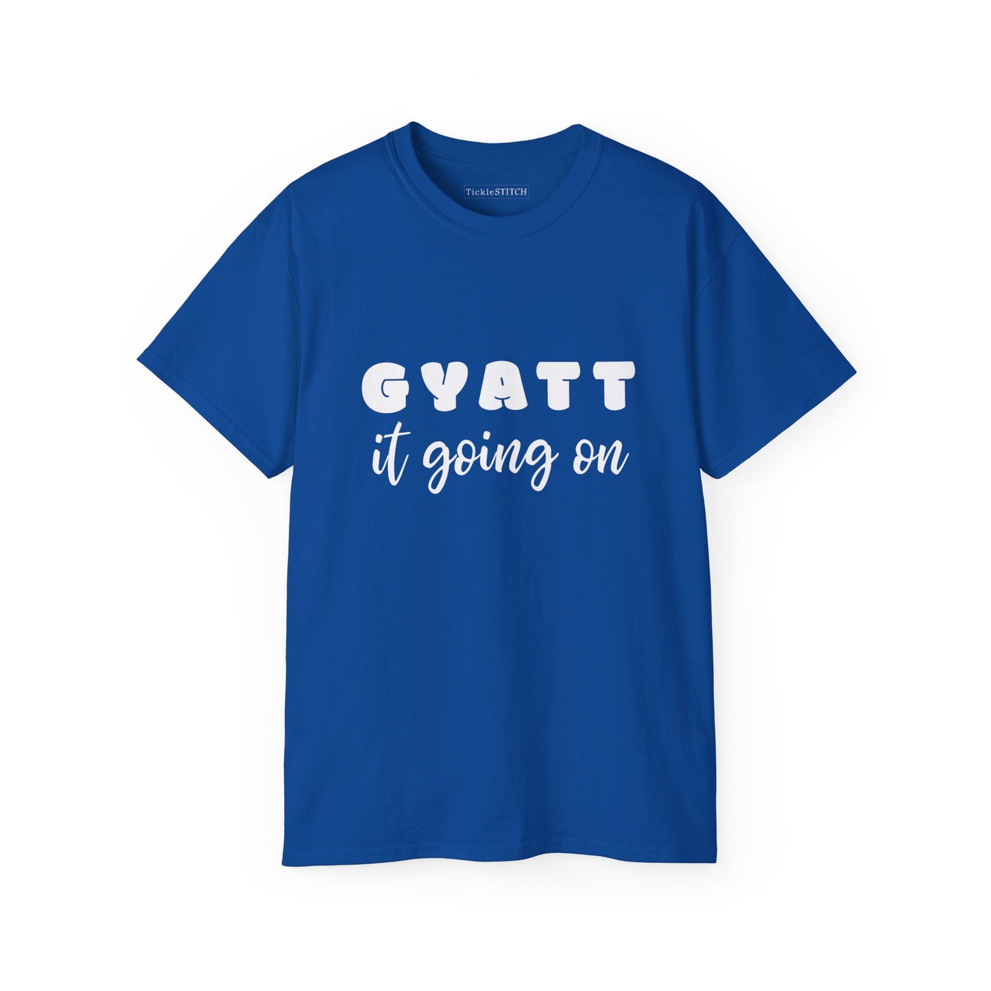 Gyatt It Going On, Gyatt Shirt, Big Butt, Nice Ass, Hot Girlfriend