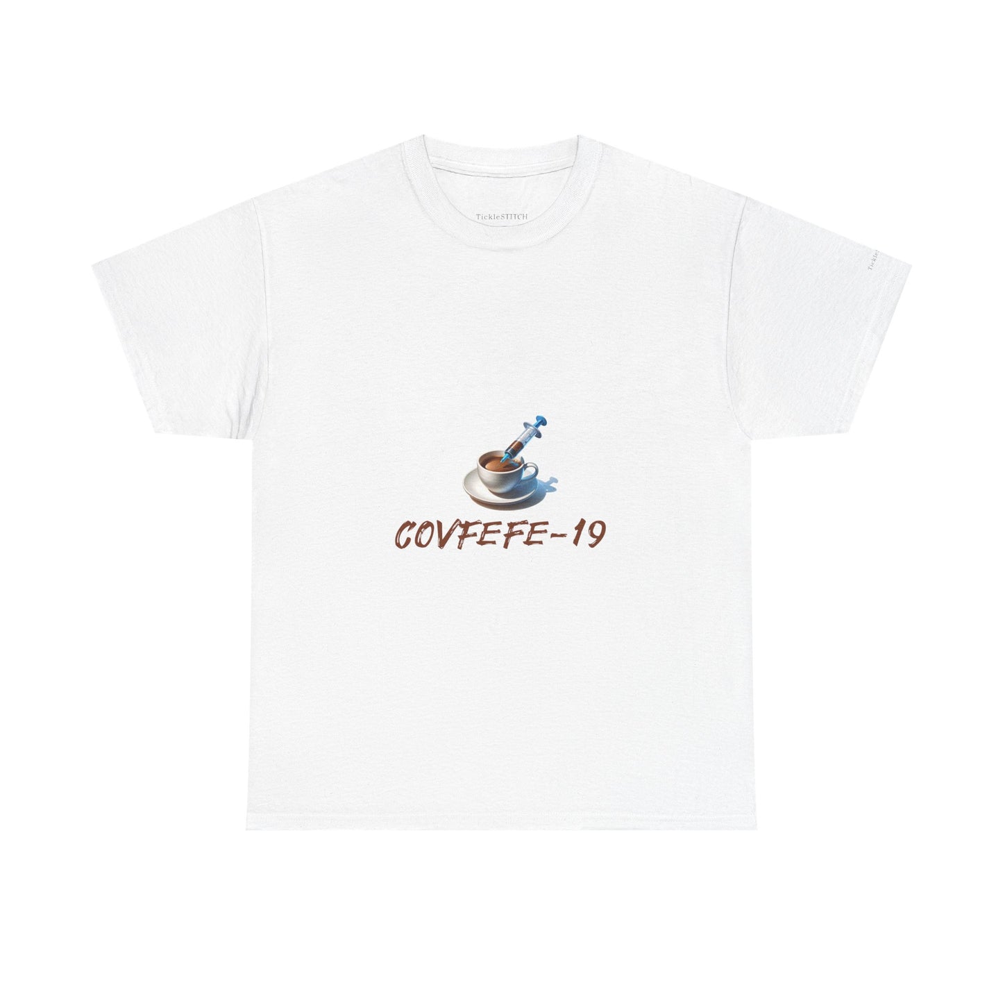 Covid Coffee Covfefe-19 Pandemic Humor Coffee Lover T-Shirt