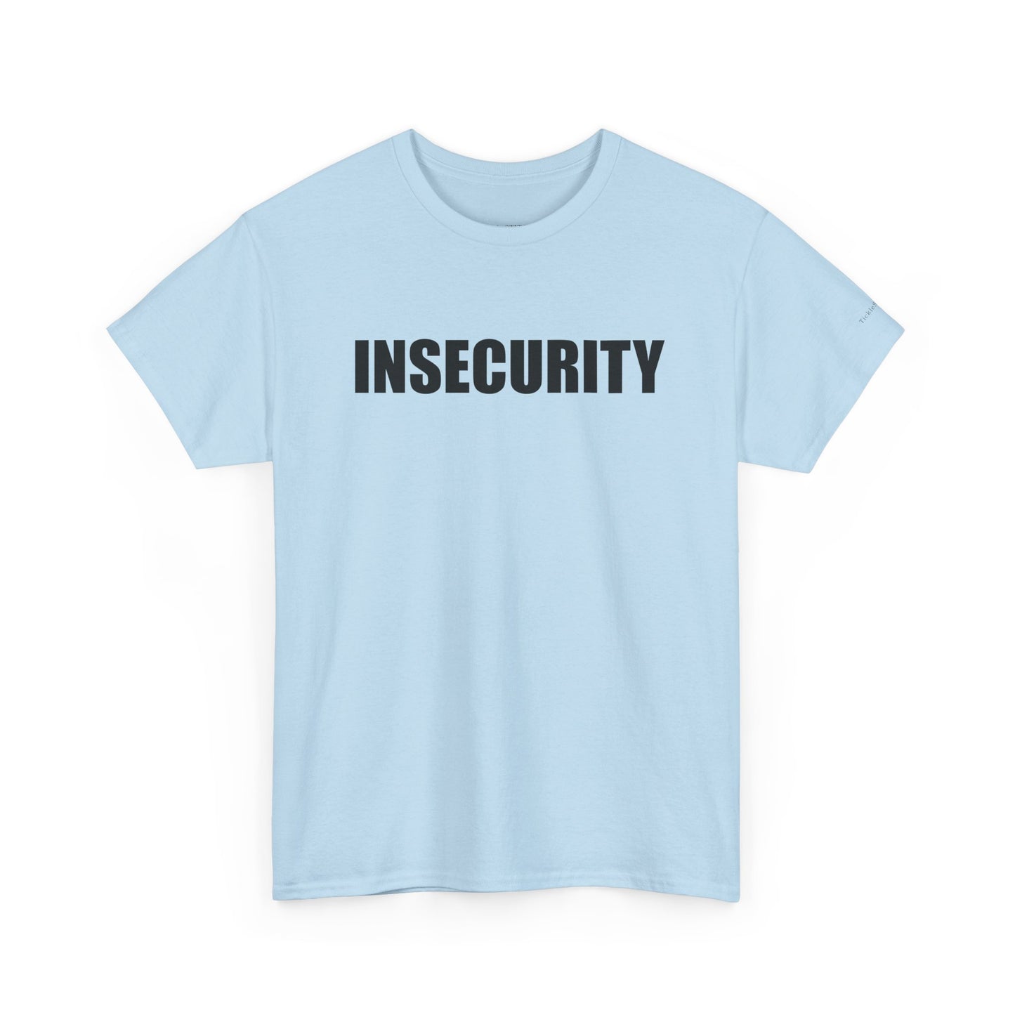 INSECURITY