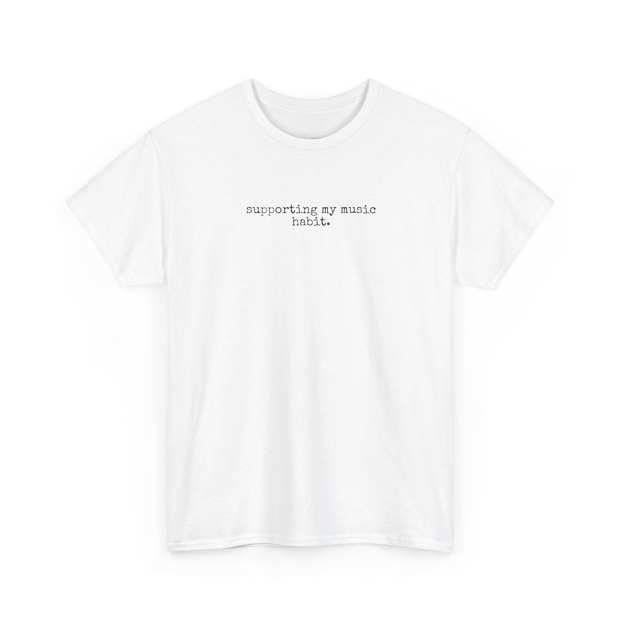 Supporting My Music Habit Relatable Musician's Priority T-Shirt