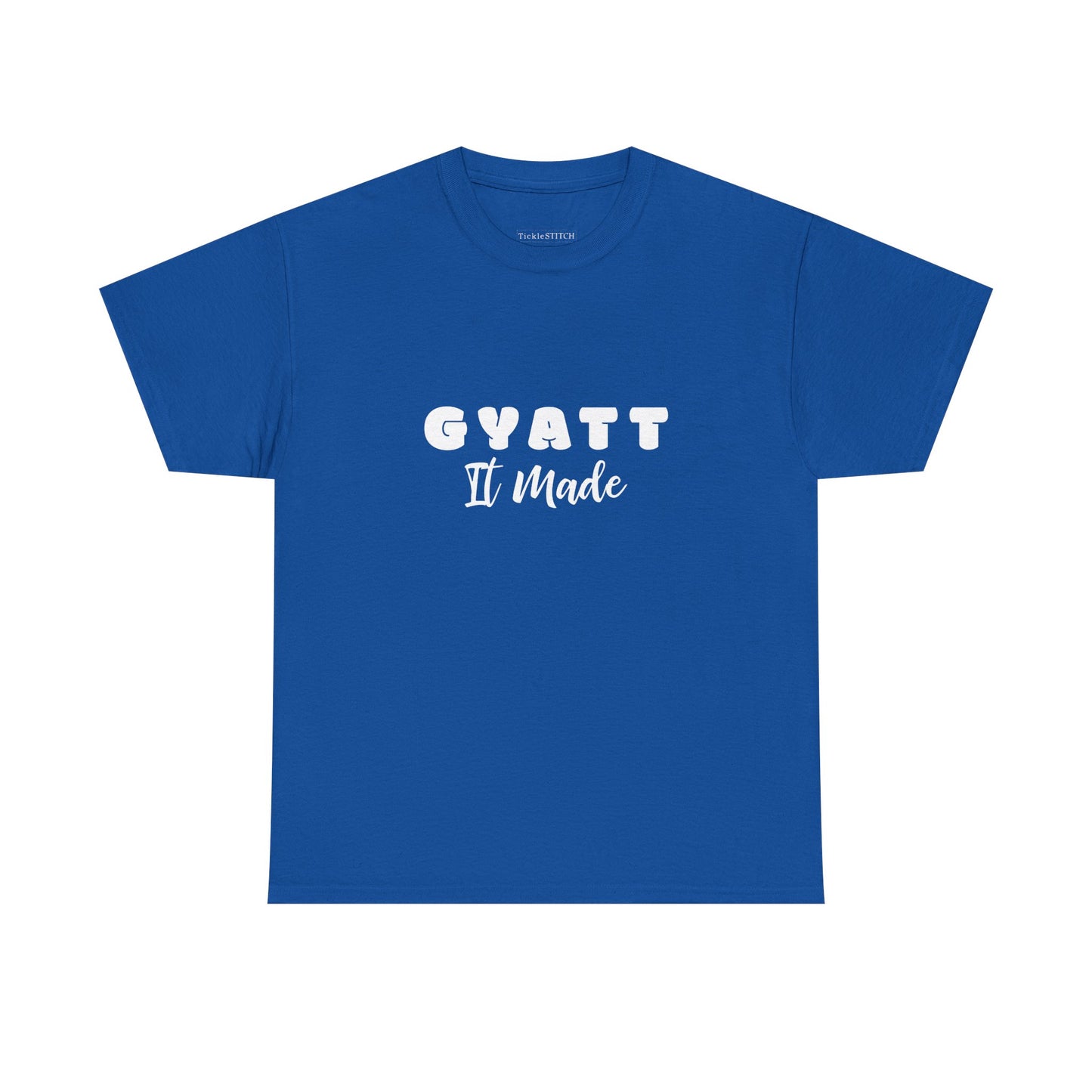 Gyatt It Made Shirt. Big Booty Energy. Confidence & Body Positive Tee.