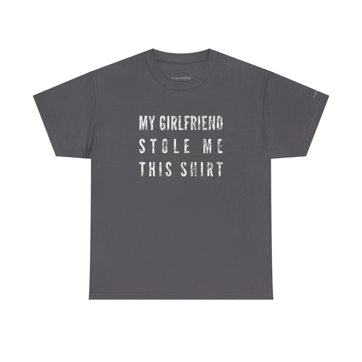 Stolen By Girlfriend – Funny Relationship Theft Humor Boyfriend Tee