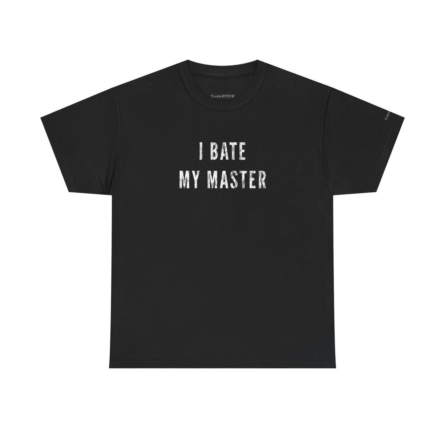 I Bate My Master Funny T-Shirt – Masterbation Pun Adult Humor Tee