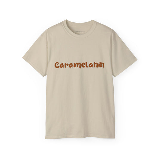 Caramelanin. Caramel Melanin. Caramelanin. Women's Cotton Funny T-shirt