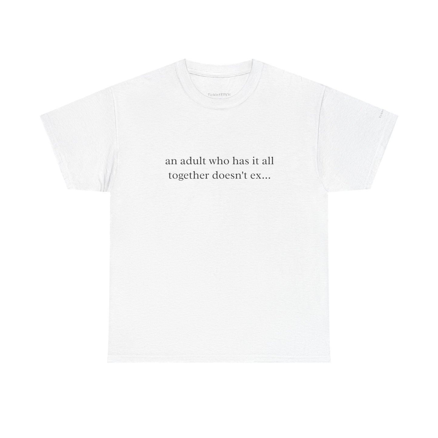 Adulting Is Hard. Funny Meme T-Shirt for Chaotic Millennial Life