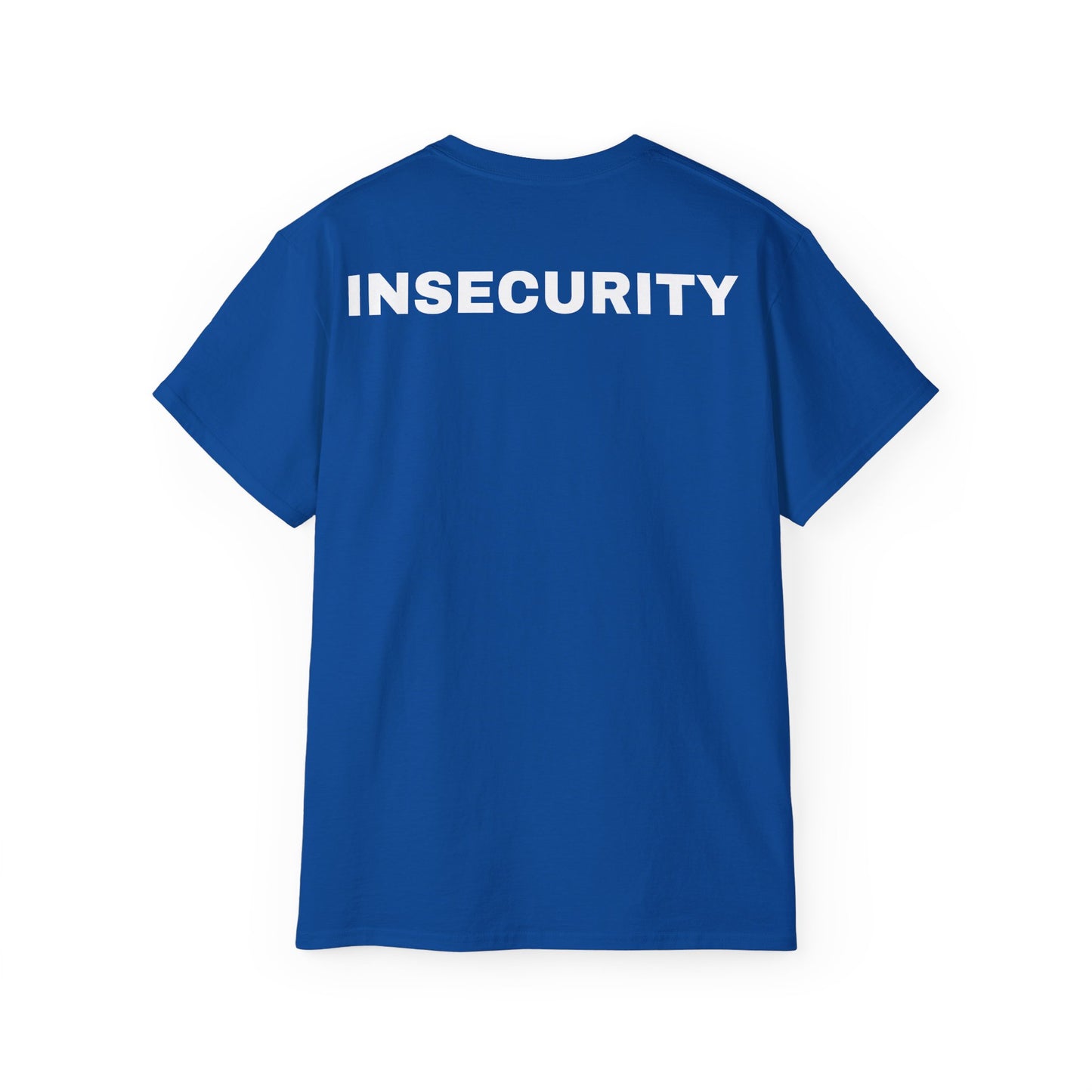 Insecurity Guard Amusing Tee – Self-Doubt & Anxiety Humor Apparel