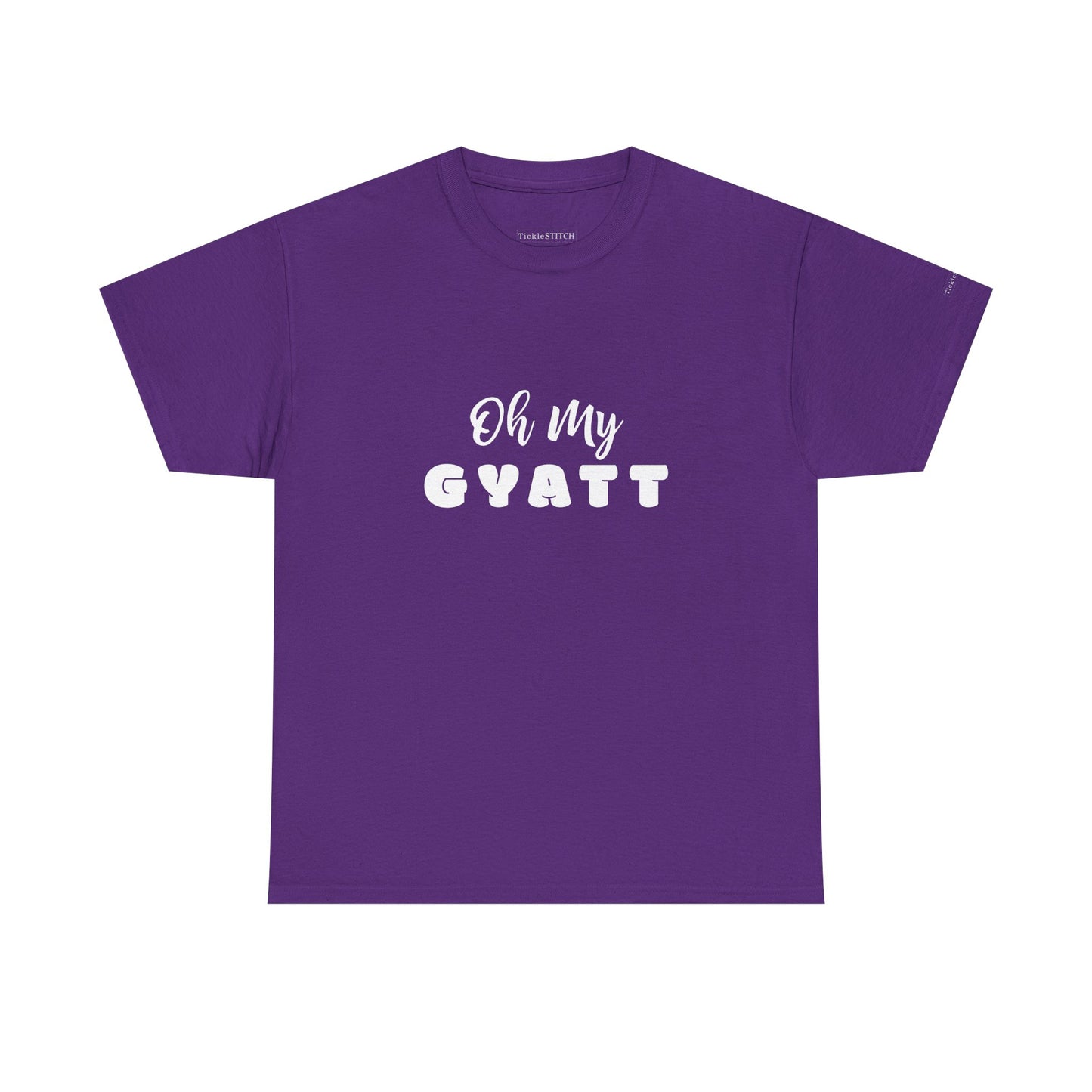 Oh My Gyatt Gen Z Slang Tee – Internet Humor Shirt, Body Confidence