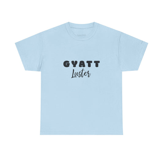 Gyatt Luster Gen Z Slang Meme Shirt – Big Butt Confidence Tee
