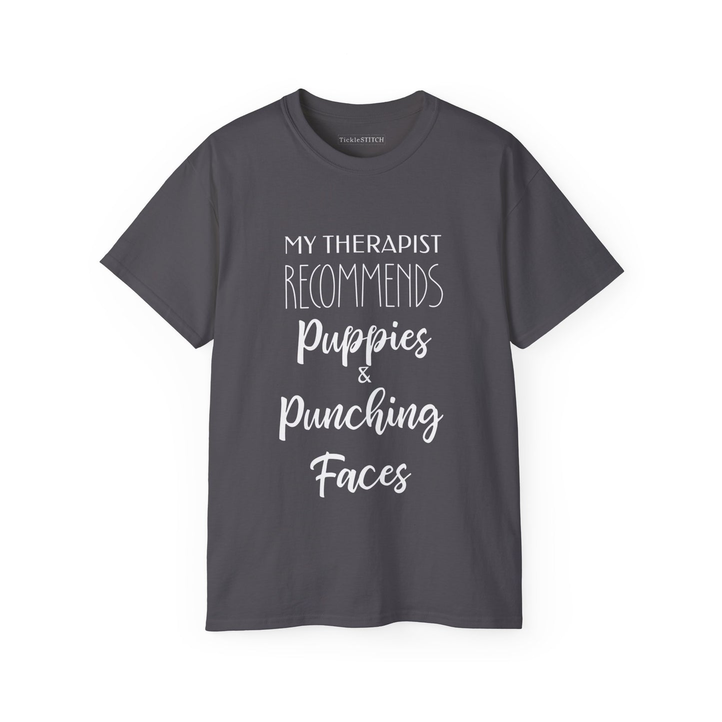 My Therapist Recommends Puppies and Punching Faces, Dog Pride Shirt