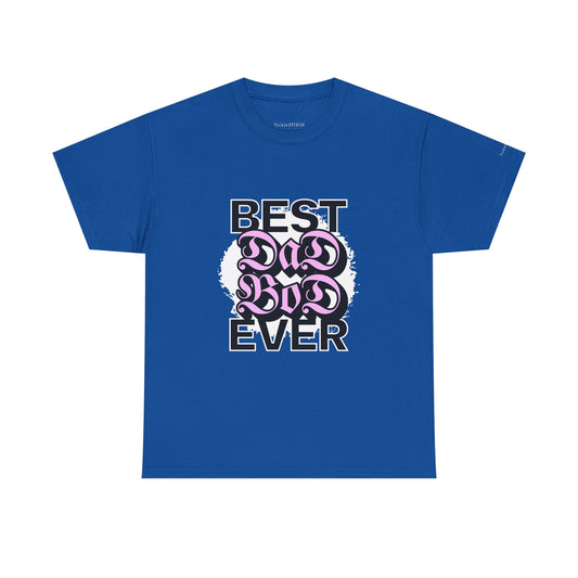 Best Dad Bod Ever Shirt - Father's Day Gift for Confident Dads