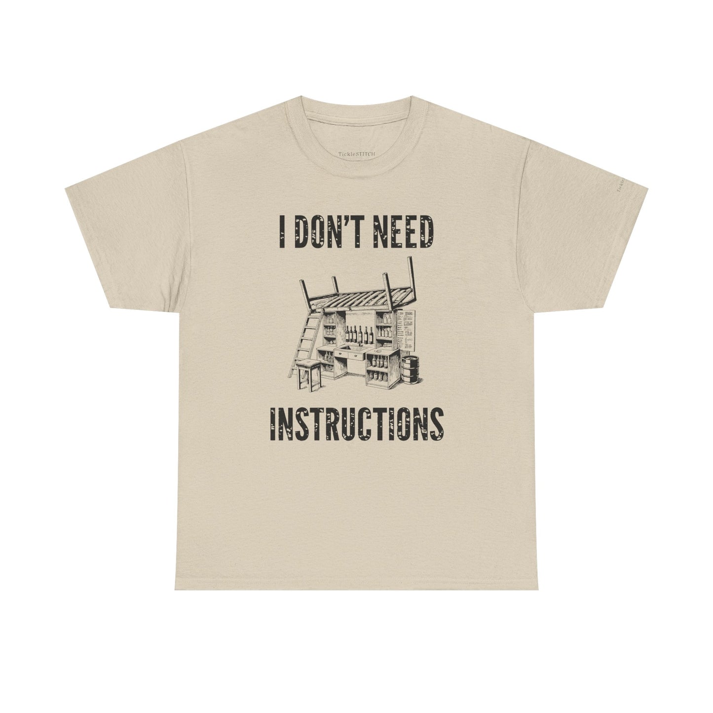 I Don't Need Instructions Handyman Tradesmen Funny Dad Joke T-Shirt