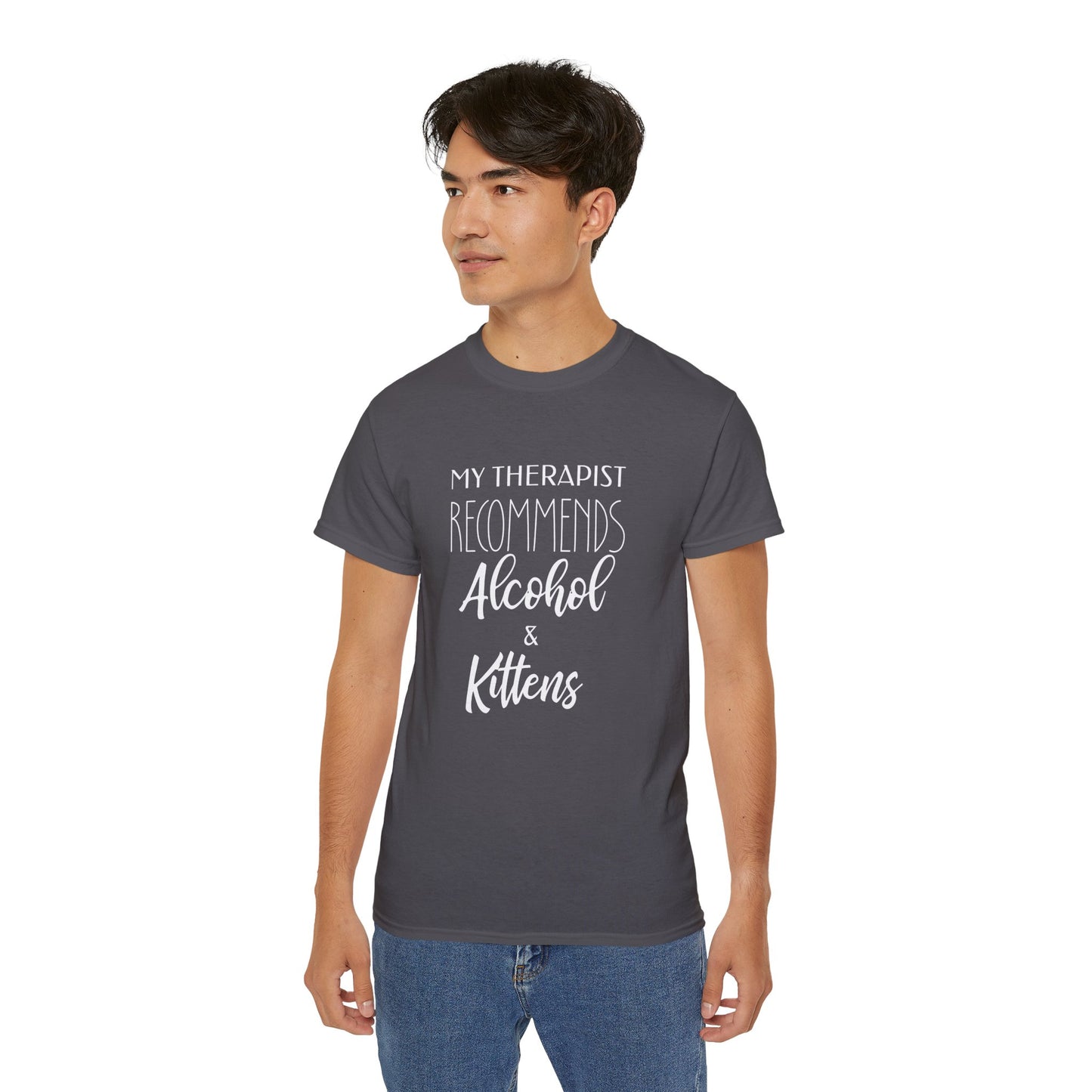 My Therapist Recommends Alcohol and Kittens, Funny Cat Shirt